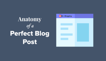 Make Perfect Blog Post Increase Readers