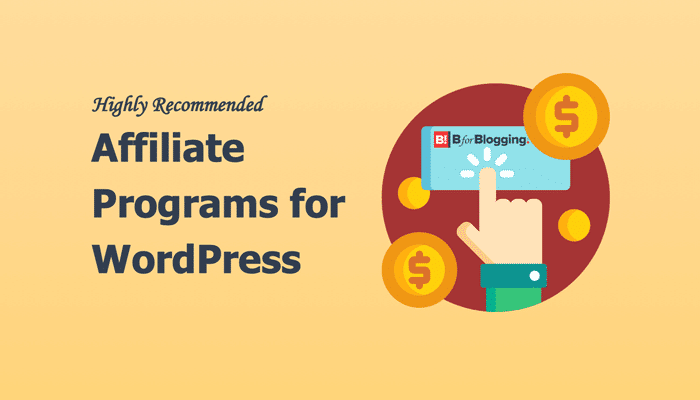Recommended Affiliate Programs For Wordpress