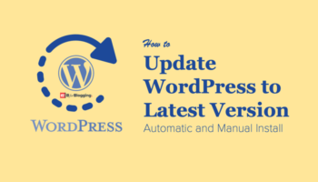 How To Update WordPress to Latest Version - Automatic/Manual Install
