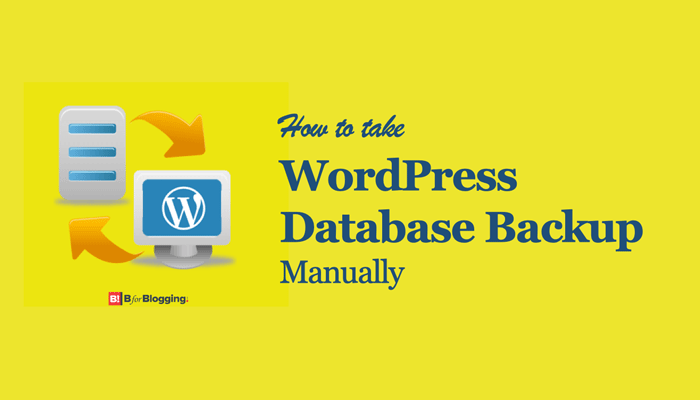 How To Take Wordpress Database Backup Manually