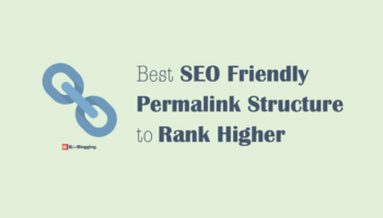Best SEO Friendly Permalink Structure in WordPress to Rank Higher