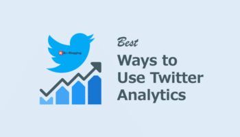Best Ways to use Twitter Analytics