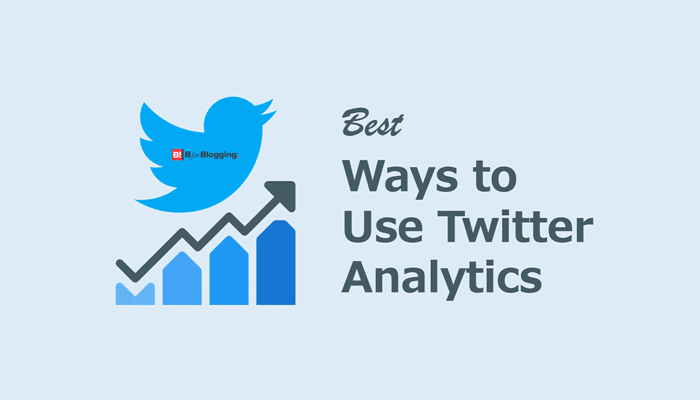 Best Ways To Use Twitter Analytics
