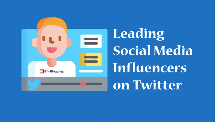 Leading Social Media Influencers To Follow On Twitter
